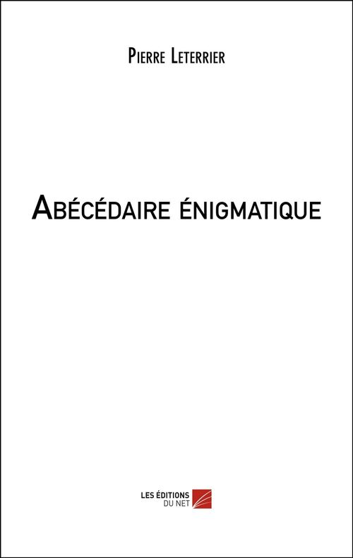 Couverture ebook de Abécédaire énigmatique, de Pierre Leterrier