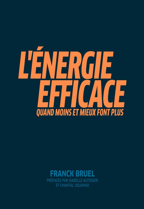Couverture ebook de L'Energie efficace, de Bruel Franck