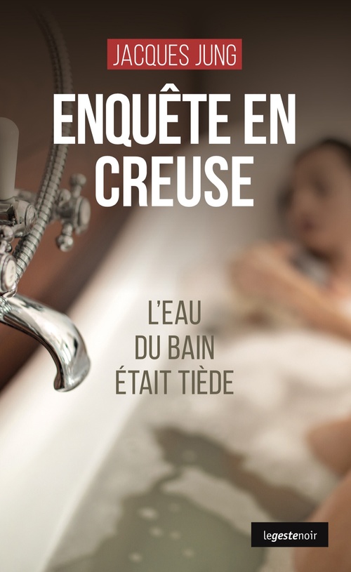 ebook cover of Enquête en Creuse, by Jacques Jung