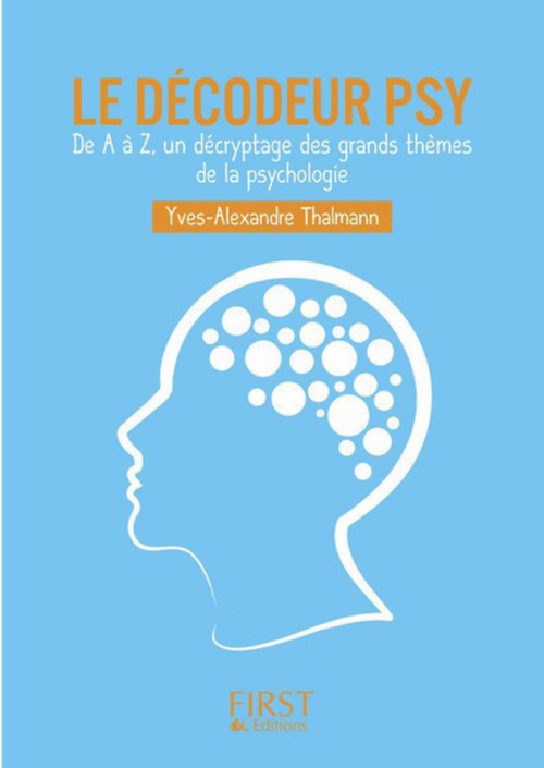 ebook cover of Petit livre de - Le décodeur psy, by Yves-Alexandre Thalmann