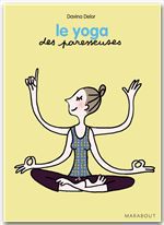 Couverture ebook de Le yoga des Paresseuses, de Davina Delor