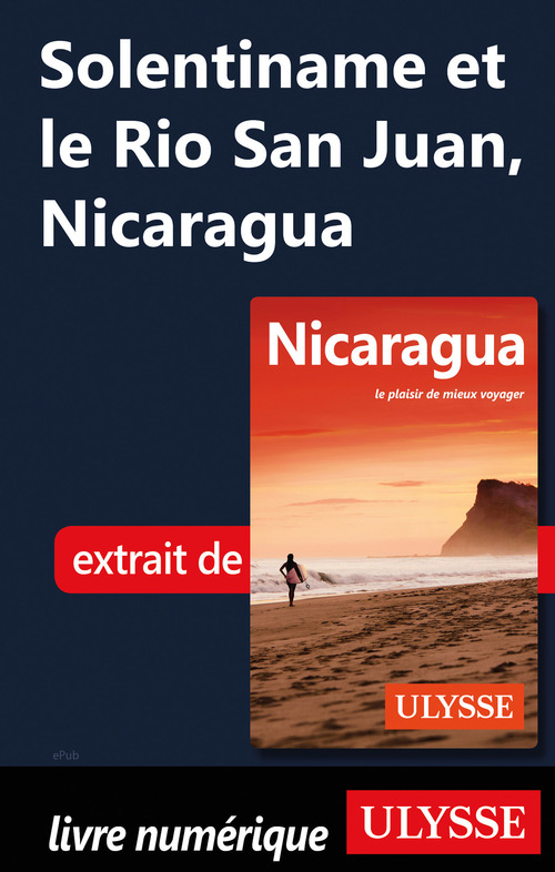 Couverture ebook de Solentiname et le Rio San Juan, Nicaragua, de Carol Wood