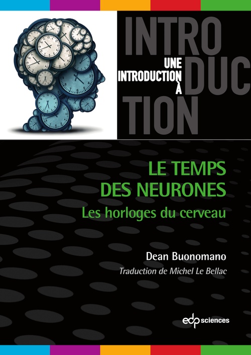 Couverture ebook de Le temps des neurones, de Michel Le Bellac