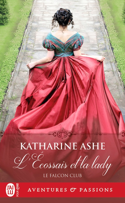 Couverture ebook de Falcon Club (Tome 1) - L'Écossais et la lady, de Katharine Ashe