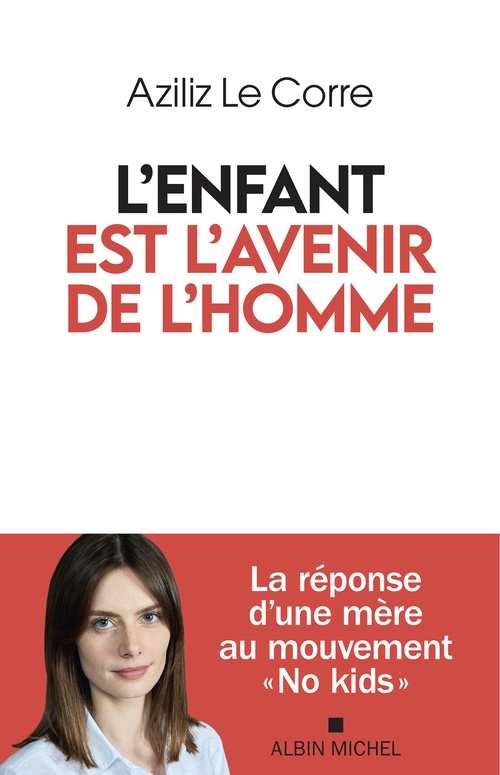 Couverture ebook de L'Enfant est l'avenir de l'homme, de Aziliz Le Corre