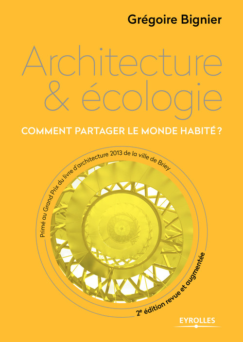 ebook cover of Architecture et écologie, by Grégoire Bignier