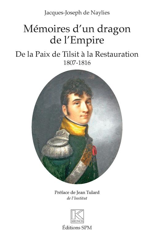 ebook cover of Mémoires d'un dragon de l'Empire, by Jacques-joseph de Naylies