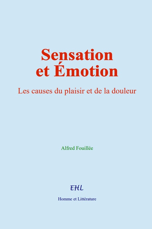 ebook cover of Sensation et Émotion, by Alfred Fouillée