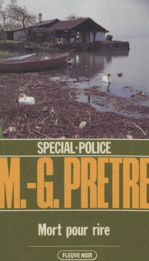 Couverture ebook de Spécial-police : Mort pour rire, de Marcel-Georges Pretre