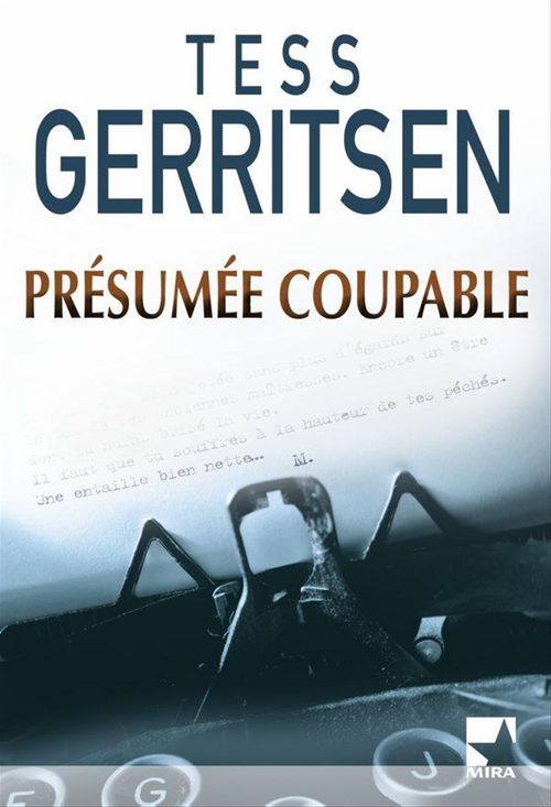Couverture ebook de Présumée coupable, de Tess Gerritsen