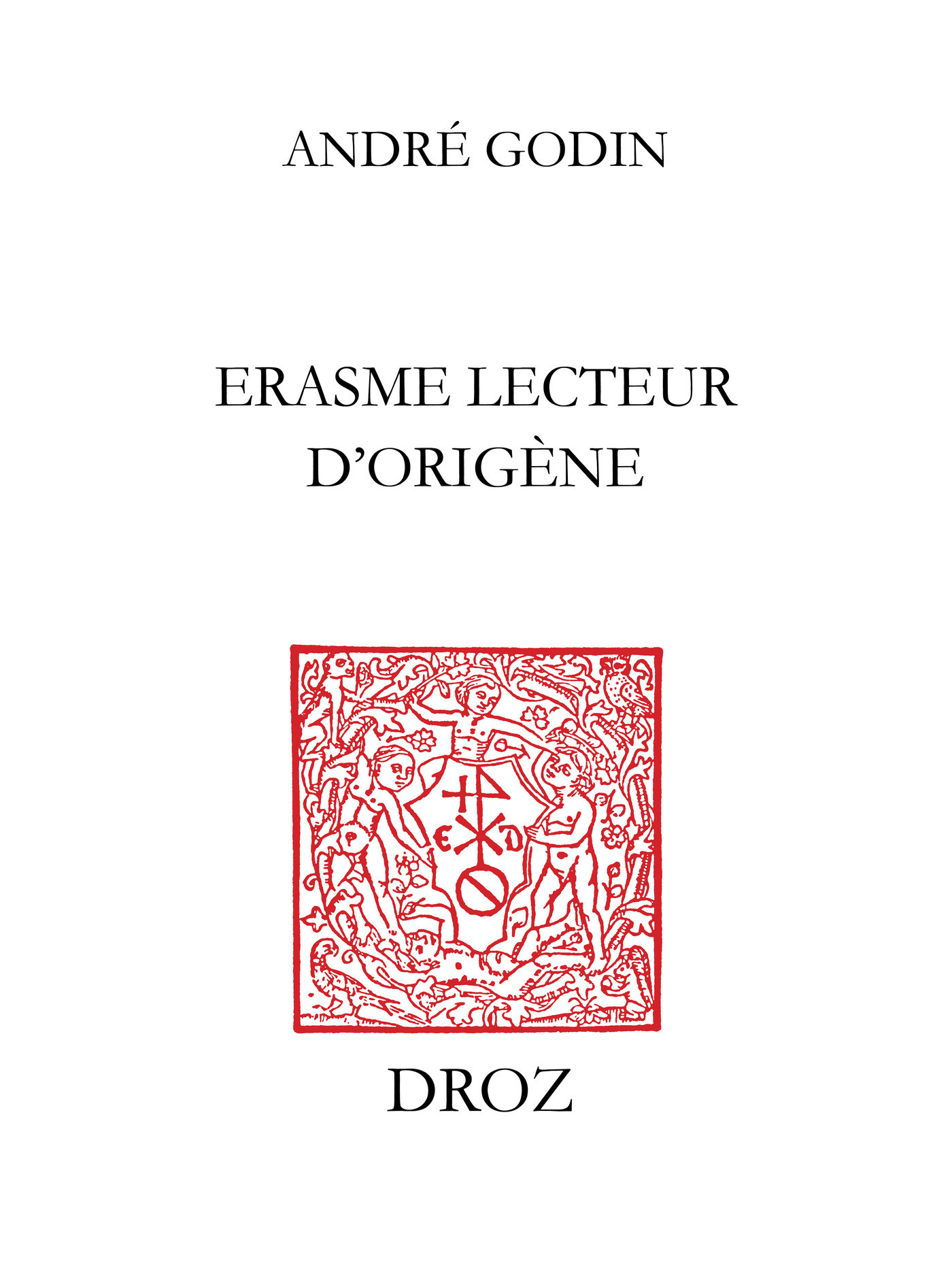 ebook cover of Erasme lecteur d´Origène, by Godin Andr