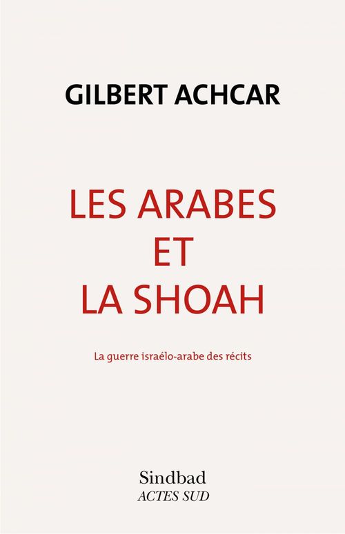Couverture ebook de Les Arabes et la Shoah, de Gilbert Achcar
