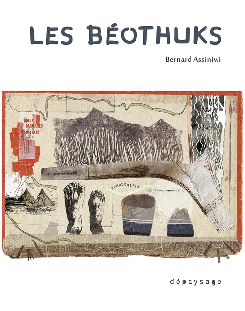 ebook cover of Les Béothuks, by Bernard ASSINIWI