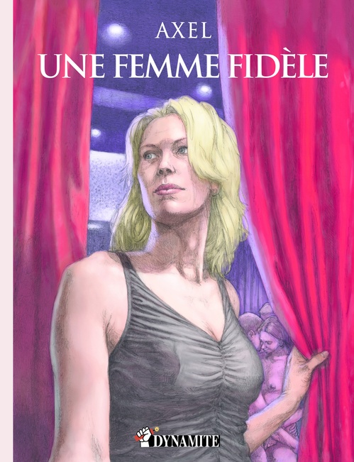 Couverture ebook de Une femme fidèle, de André Axel
