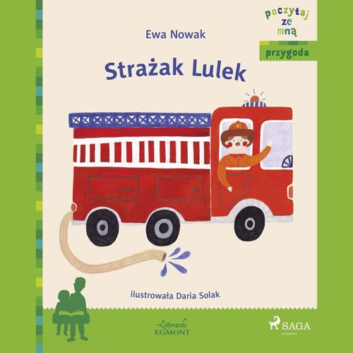 audiobook cover of Strazak Lulek, by Ewa Nowak