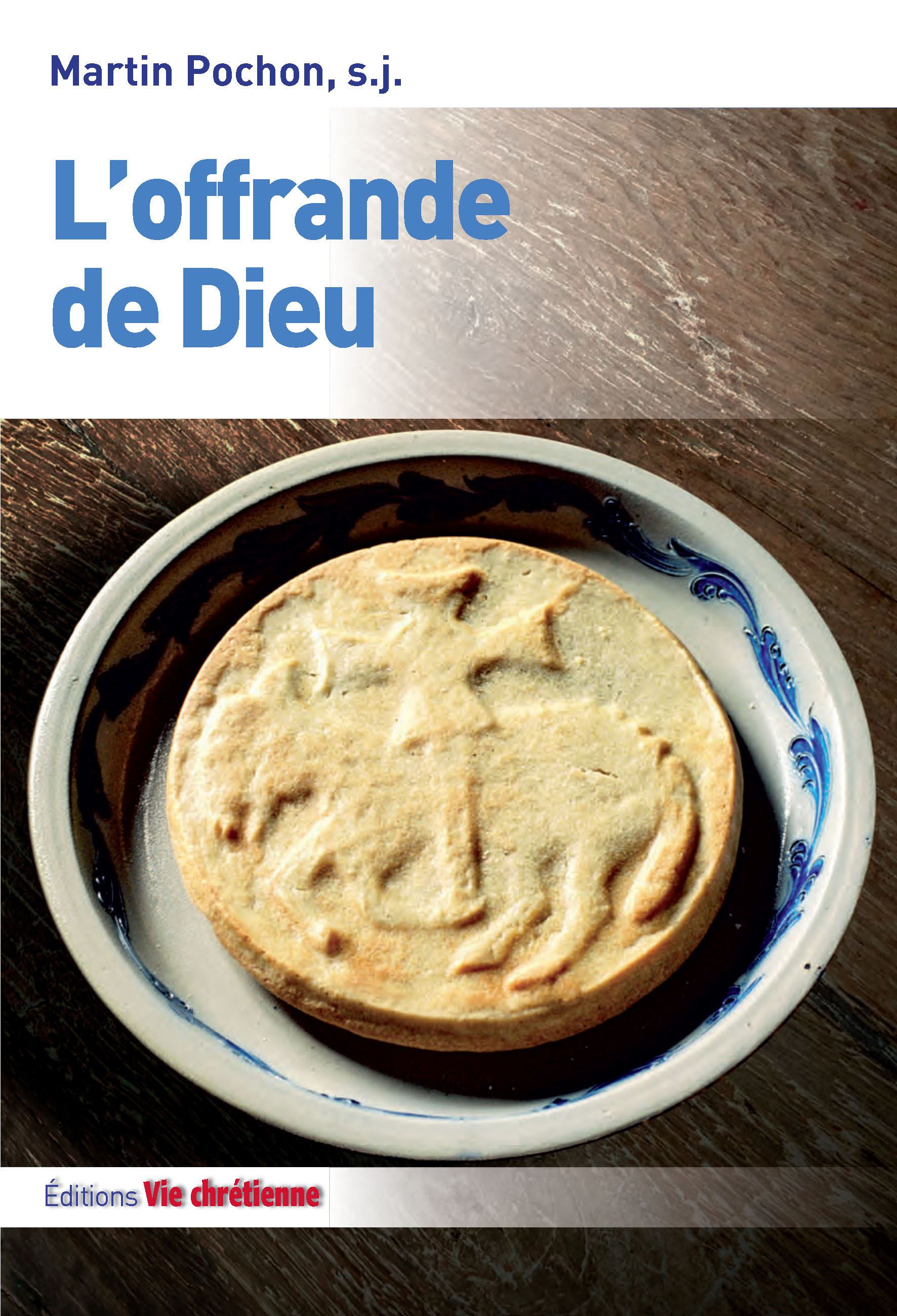 ebook cover of L'offrande de Dieu, by Martin Pochon