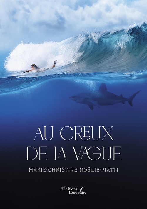 Couverture ebook de Au creux de la vague, de Noëlie-Piatti Marie-Christine