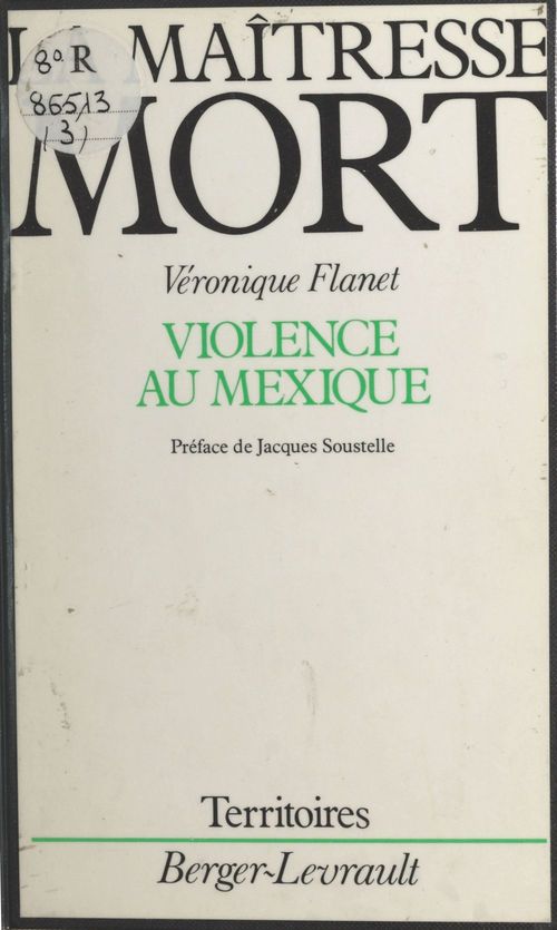 ebook cover of La maîtresse mort : violence au Mexique, by Veronique Flanet