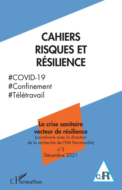 Couverture ebook de La crise sanitaire vecteur de résilience, de Gilles Teneau