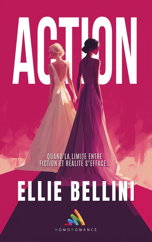 ebook cover of Action, by Ellie Bellini, Homoromance Editions - Romans Lesbiens