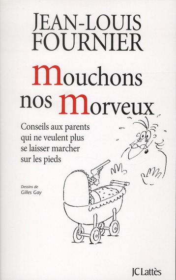 Couverture ebook de Mouchons nos morveux, de Jean-Louis Fournier