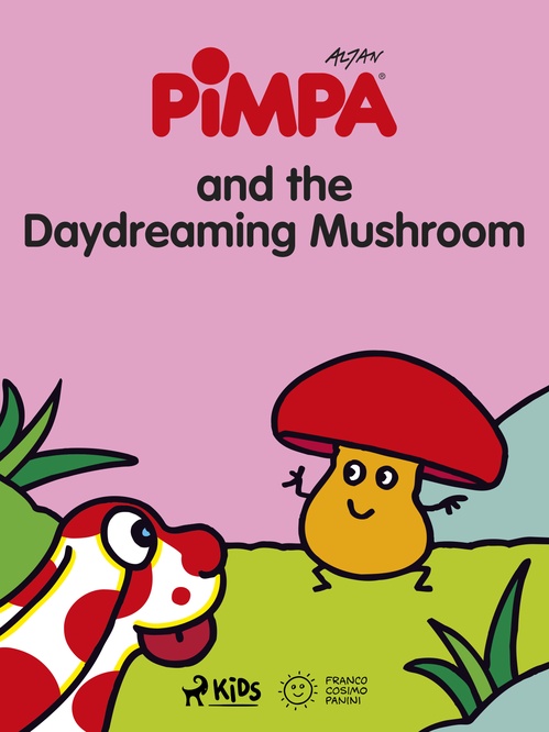 ebook cover of Pimpa and the Daydreaming Mushroom, by Altan