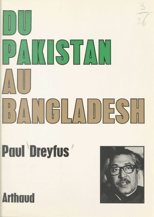 ebook cover of Du Pakistan au Bangladesh, by Paul Dreyfus