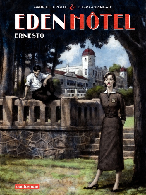 ebook cover of Eden Hotel (Tome 1) - Ernesto, by Agrimbeau/Ippoliti