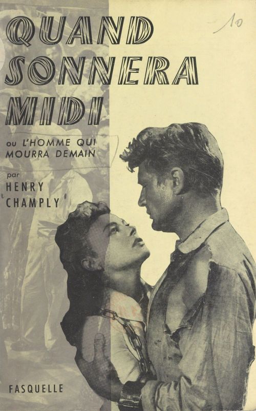 Couverture ebook de Quand sonnera midi, de Henry Champly