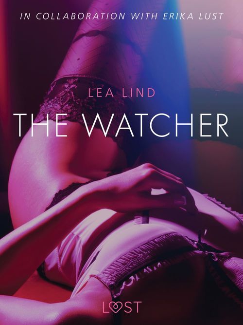 Couverture ebook de The Watcher - erotic short story, de Lea Lind