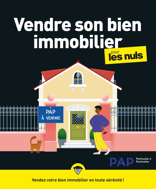 ebook cover of Vendre son bien immobilier pour les Nuls, grand format, by PAP