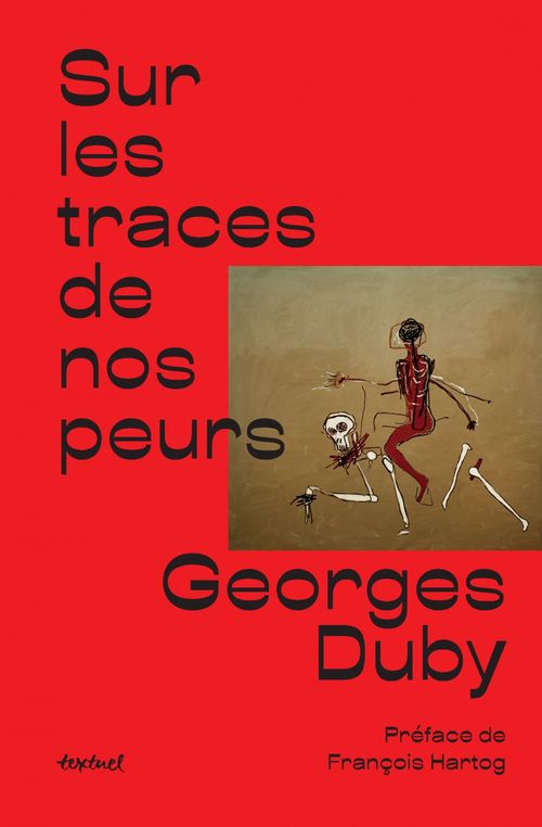 Couverture ebook de Sur les traces de nos peurs, de Georges Duby