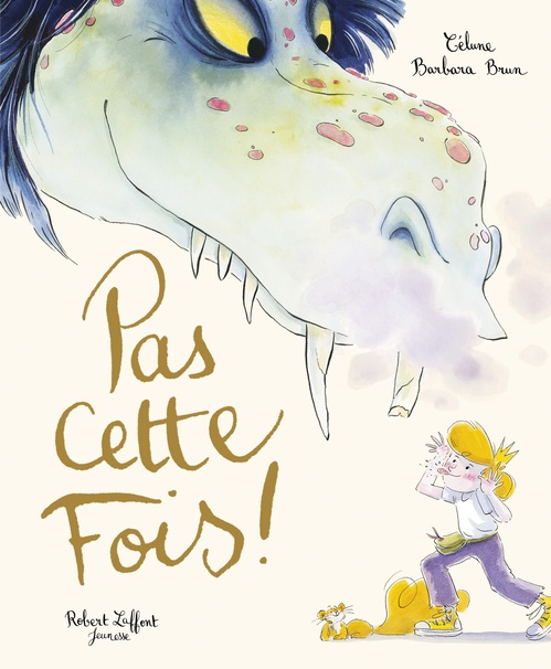 ebook cover of Pas cette fois !, by Célune, Barbara Brun