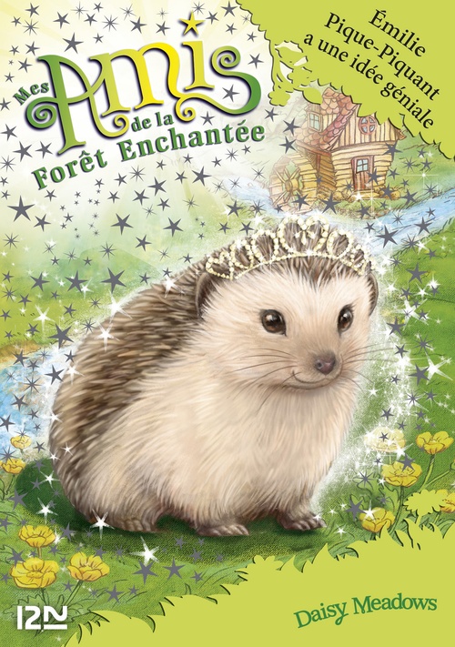 ebook cover of Mes amis de la forêt enchantée - tome 6 Emilie Pique-Piquant a une idée géniale, by Daisy Meadows