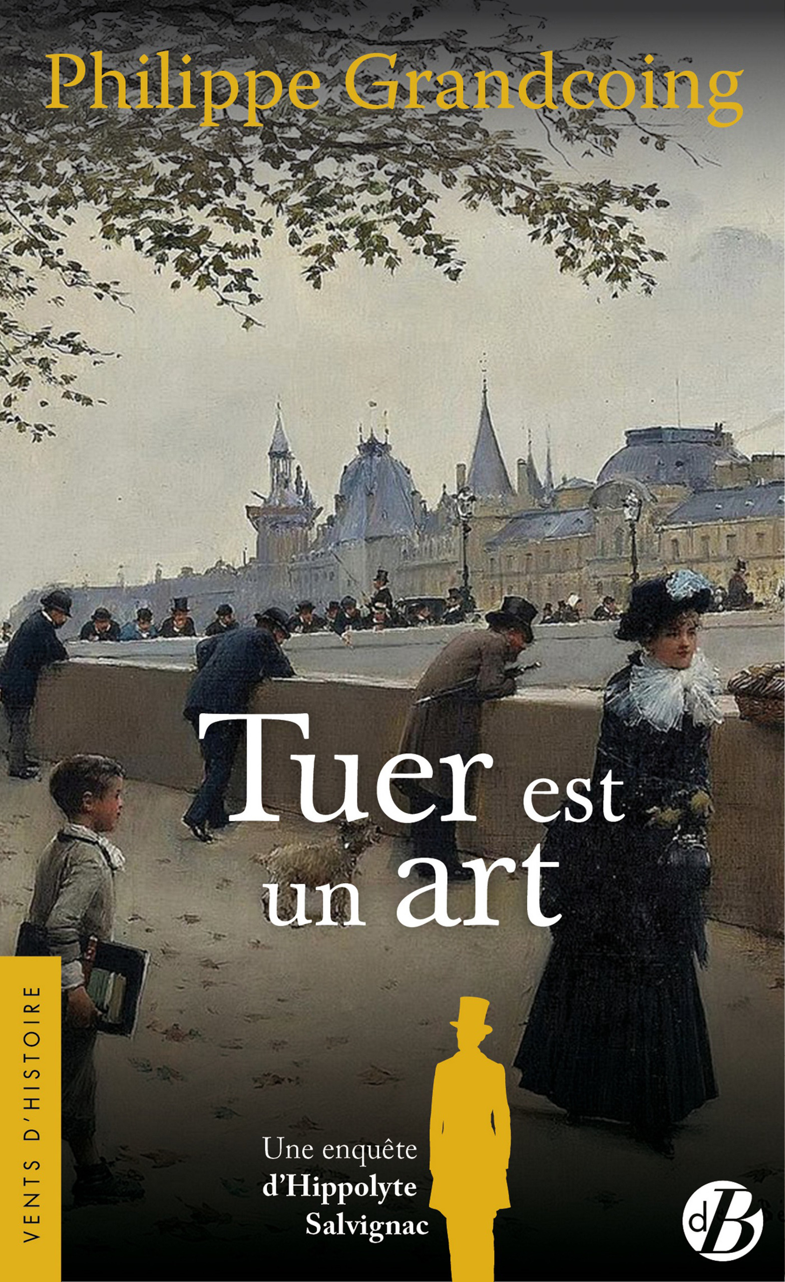 ebook cover of Tuer est un art - Une enquête d'Hippolyte Salvignac T3, by Philippe Grandcoing