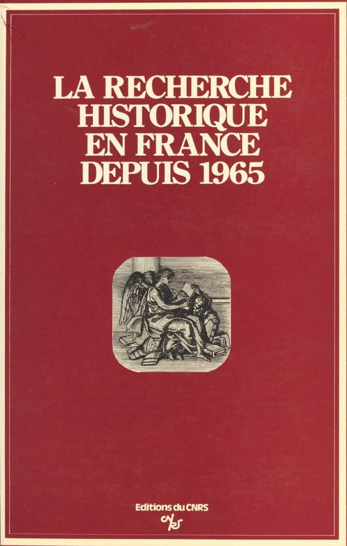 Couverture ebook de La recherche historique en France depuis 1965, de Comite Francais Des Sciences Historiques
