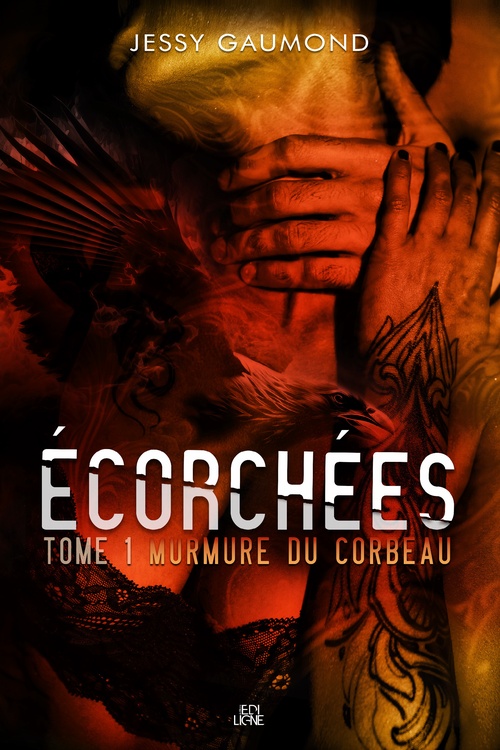ebook cover of Écorchées Tome 1, by Jessy Gaumond