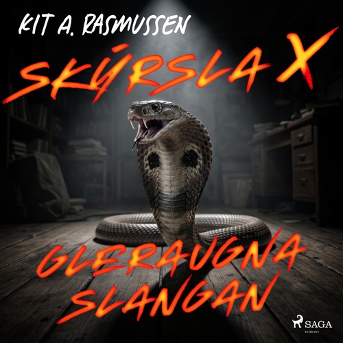 audiobook cover of Skýrsla X - Gleraugnaslangan, by Kit A. Rasmussen