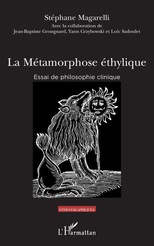 ebook cover of La métamorphose éthylique, by Stéphane Magarelli