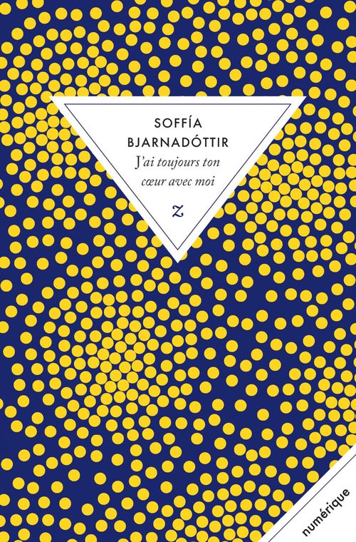 Couverture ebook de J'ai toujours ton coeur avec moi, de Soffia Bjarnadottir