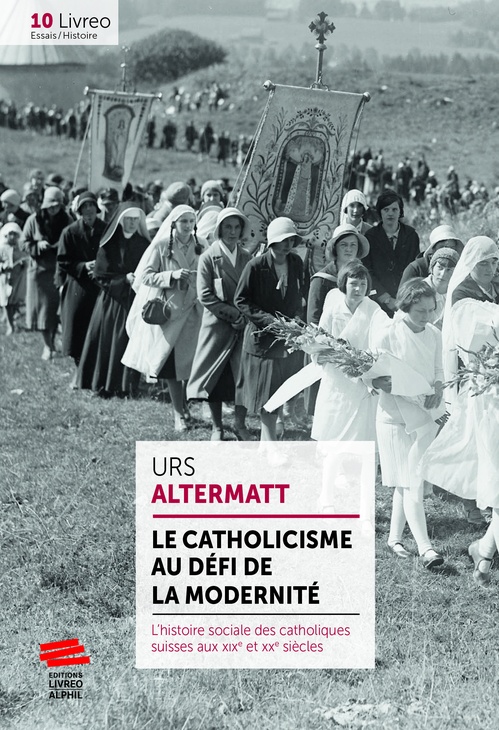 ebook cover of Le catholicisme au défi de la modernité, by Urs Altermatt