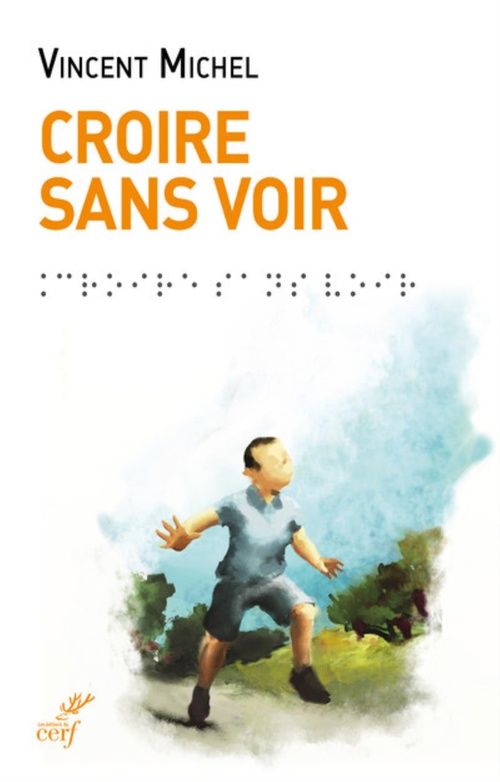Couverture ebook de CROIRE SANS VOIR, de Vincent Michel