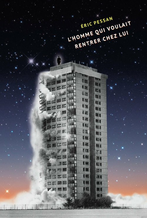 Couverture ebook de L'homme qui voulait rentrer chez lui, de Eric Pessan