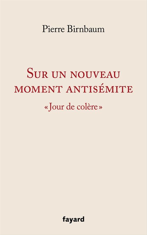 Couverture ebook de Sur un nouveau moment antisémite, de Pierre Birnbaum