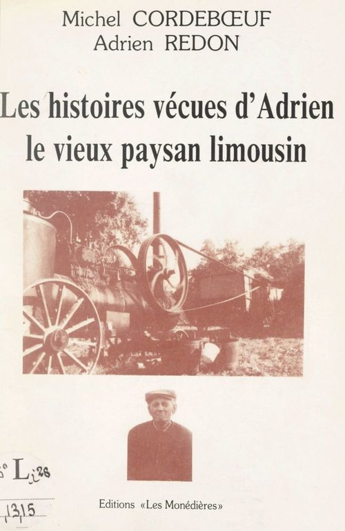 ebook cover of Les histoires vécues d'Adrien, by Adrien Redon, Michel Cordeboeuf