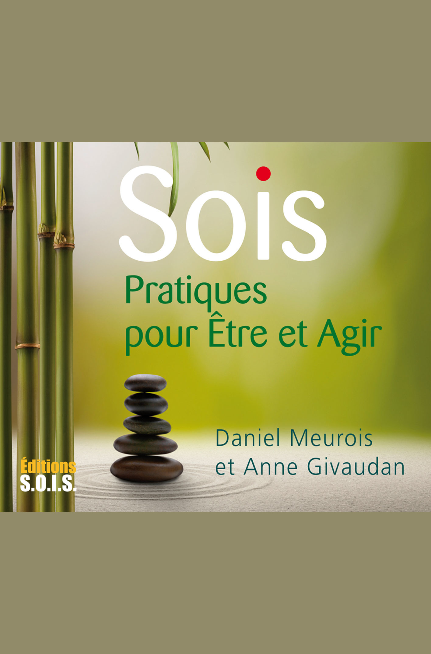 Couverture ebook de Sois, de Givaudan/Meurois