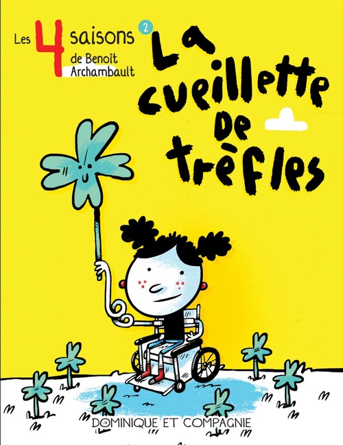 ebook cover of La cueillette de trèfles - Niveau de lecture 6, by Benoit Archambault