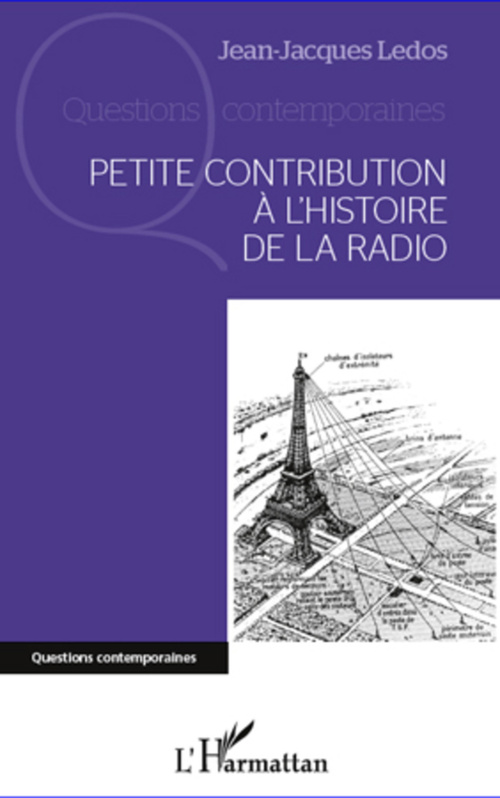 ebook cover of Petite contribution à l'histoire de la radio, by Jean-jacques Ledos