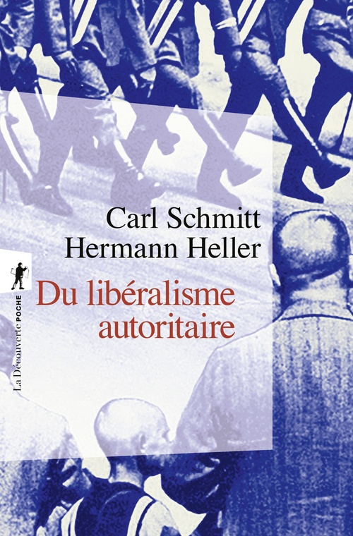 Couverture ebook de Du libéralisme autoritaire, de Carl Schmitt, Hermann Heller