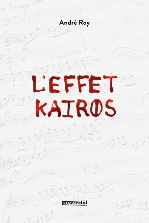 ebook cover of L'effet Kairos, by André Roy